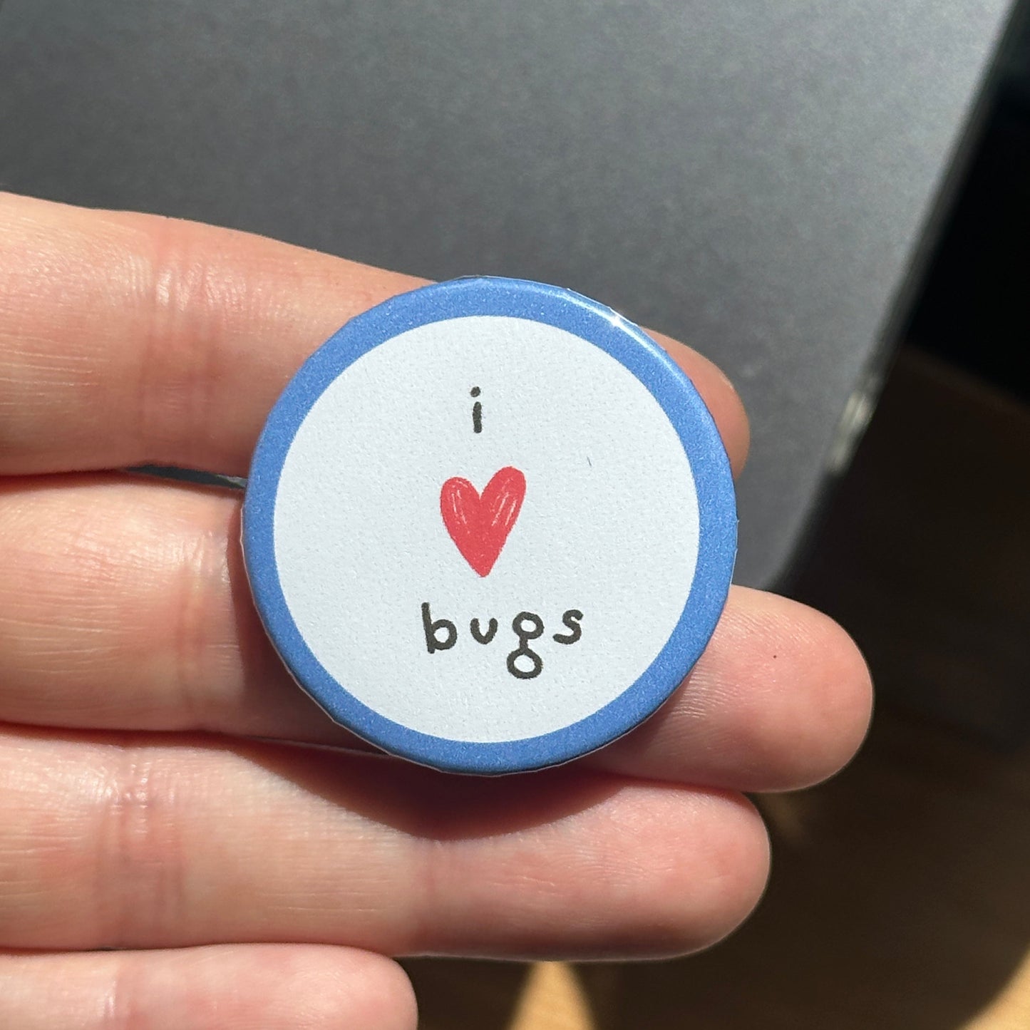 I <3 Bugs Button Badge