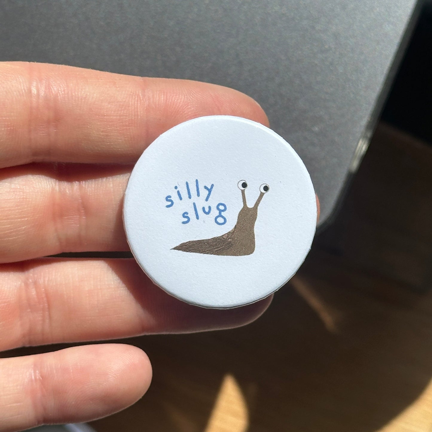 Silly Slug Button Badge